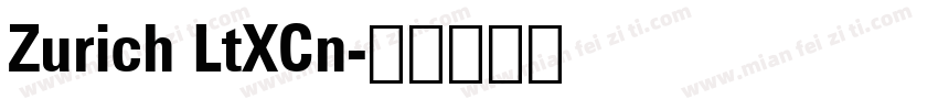 Zurich LtXCn字体转换